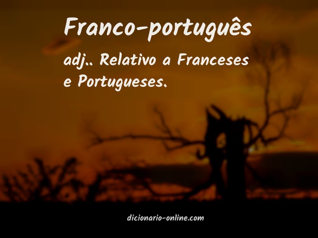 Significado de franco-português