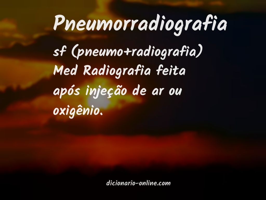 Significado de pneumorradiografia