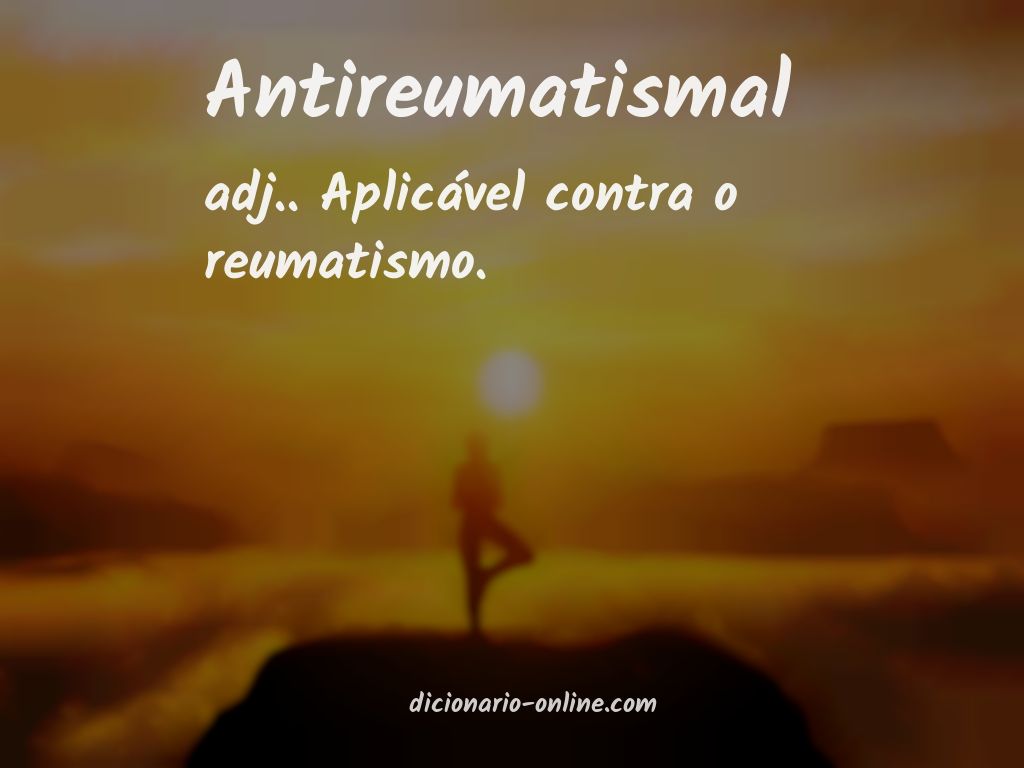 Significado de antireumatismal