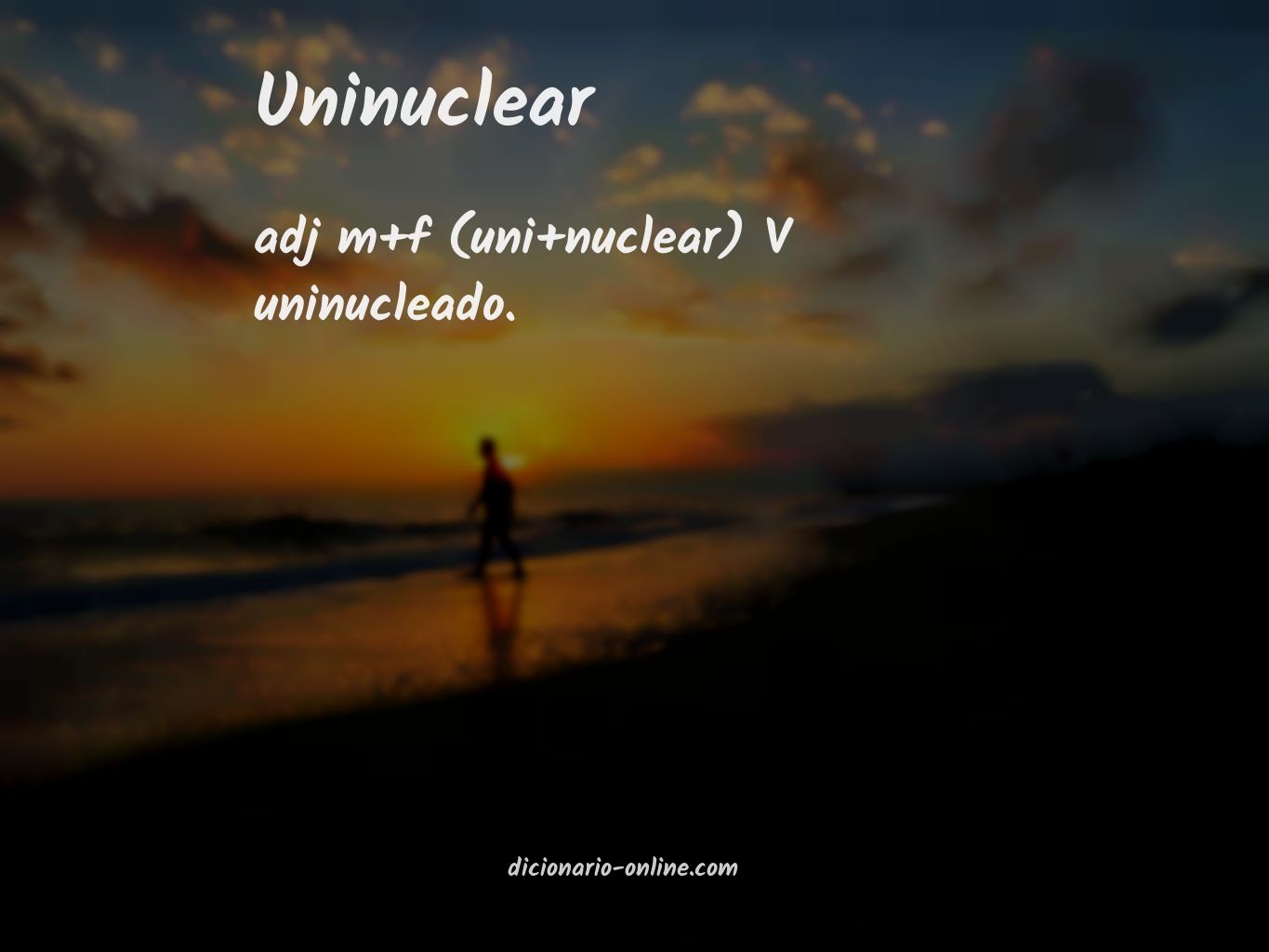 Significado de uninuclear