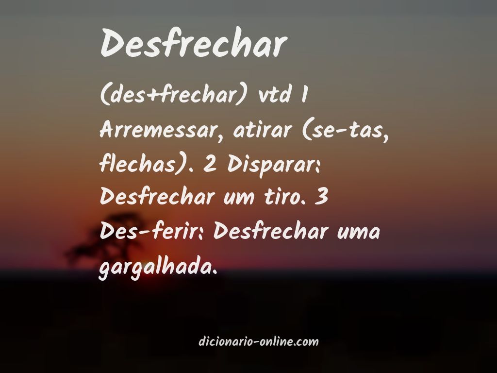 Significado de desfrechar