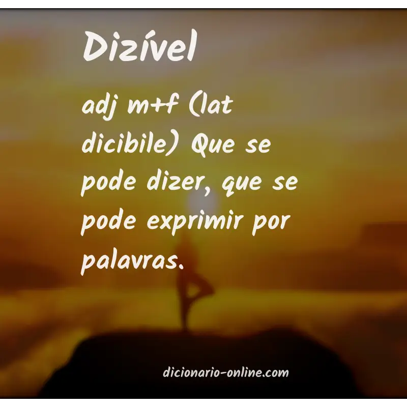 Significado de dizível