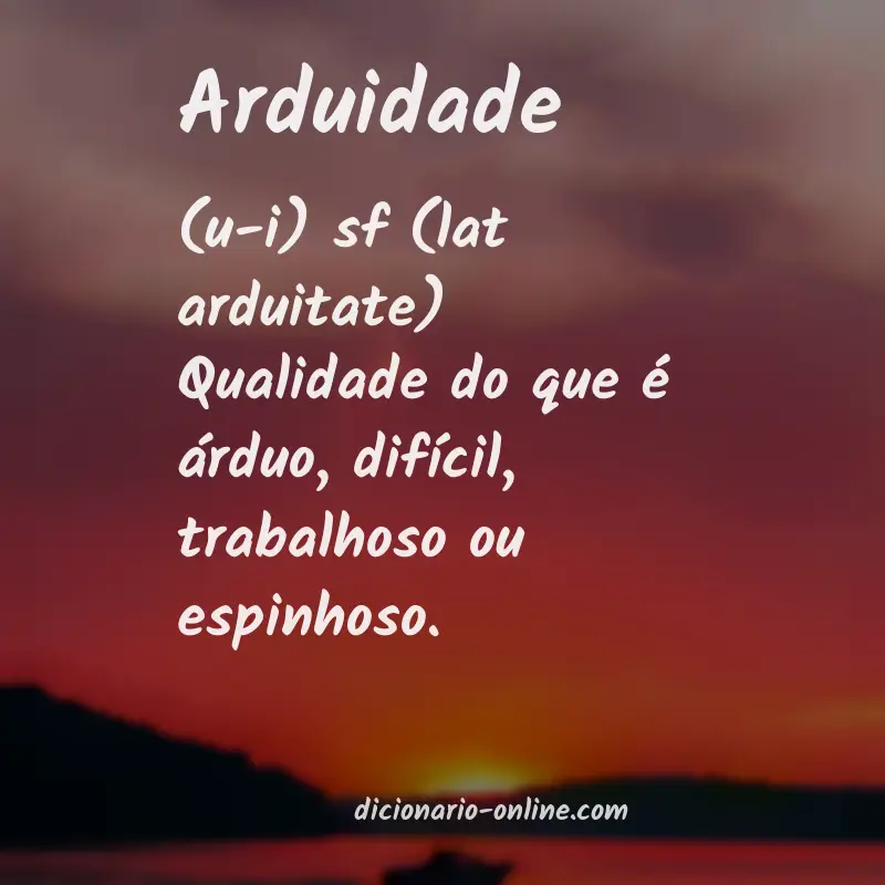 Significado de arduidade
