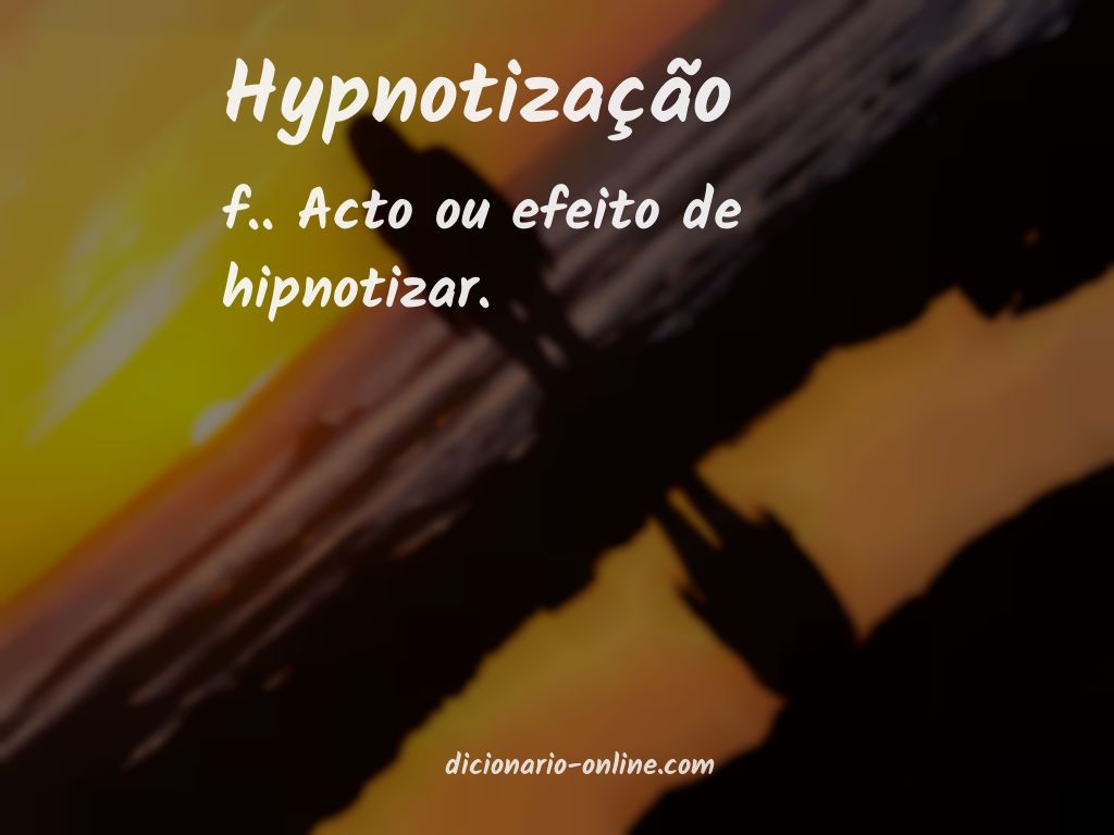 Significado de hypnotização