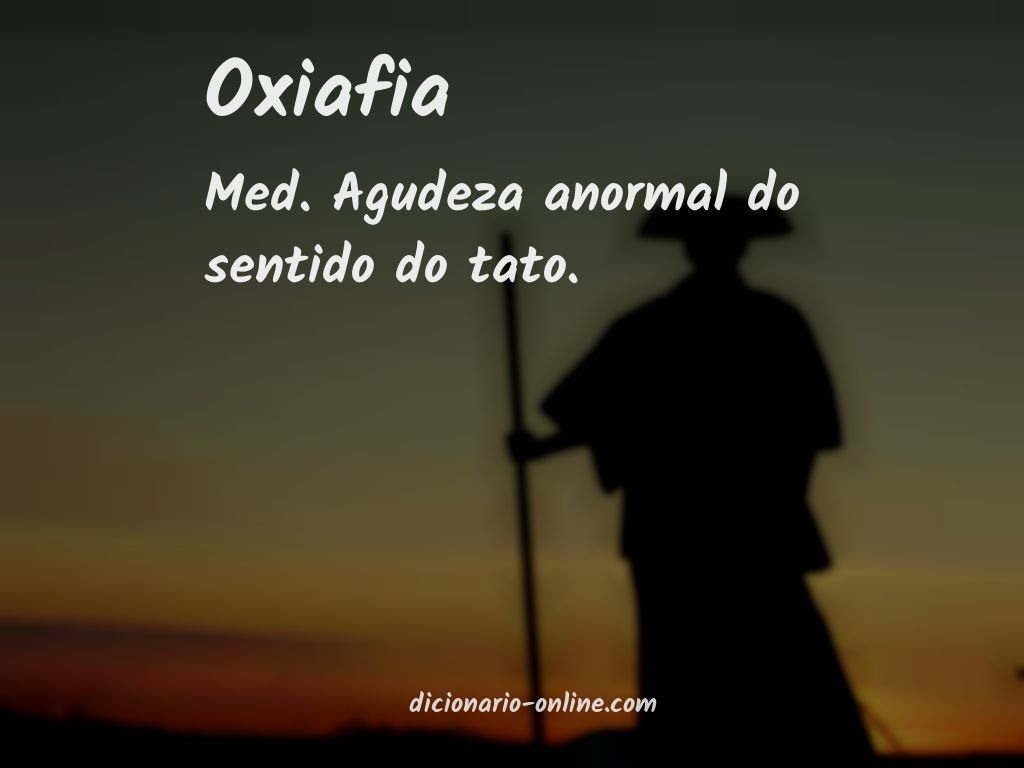 Significado de oxiafia