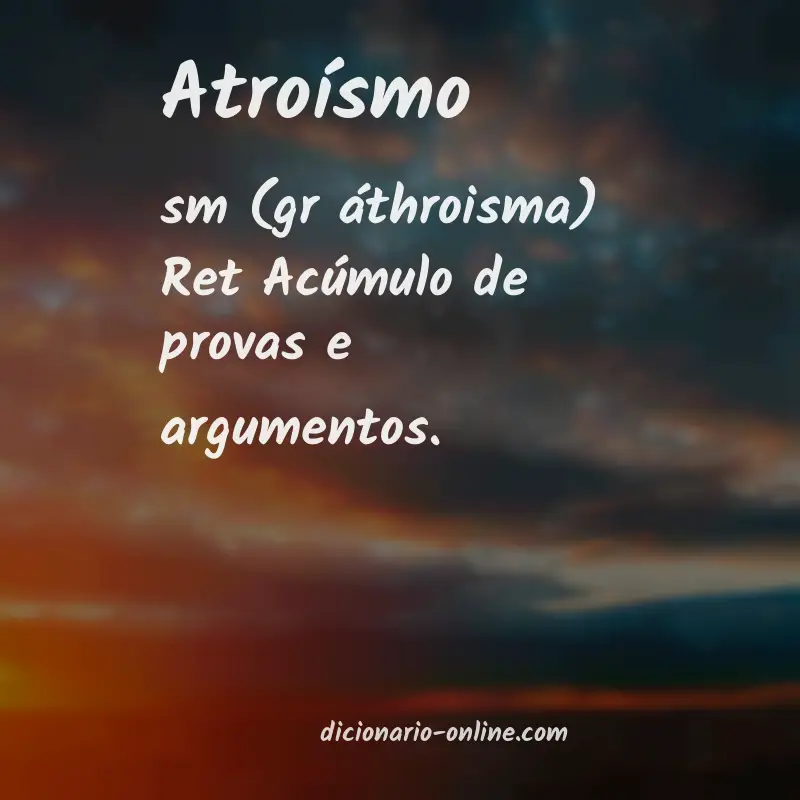 Significado de atroísmo