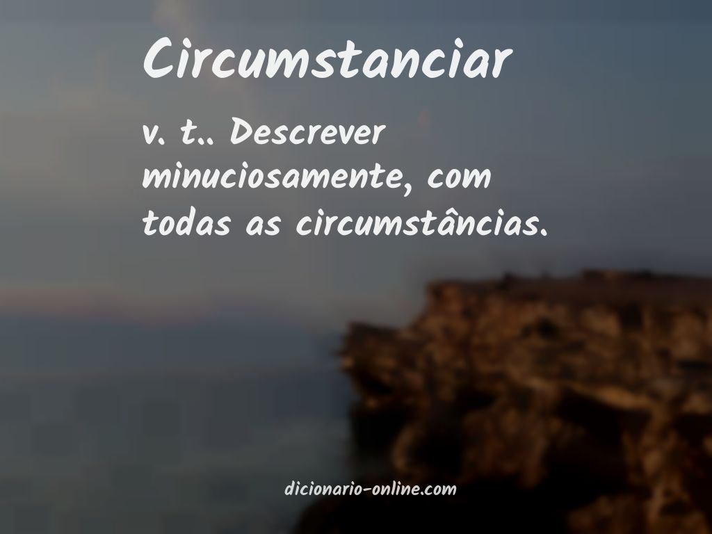 Significado de circumstanciar