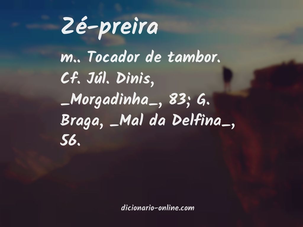 Significado de zé-preira