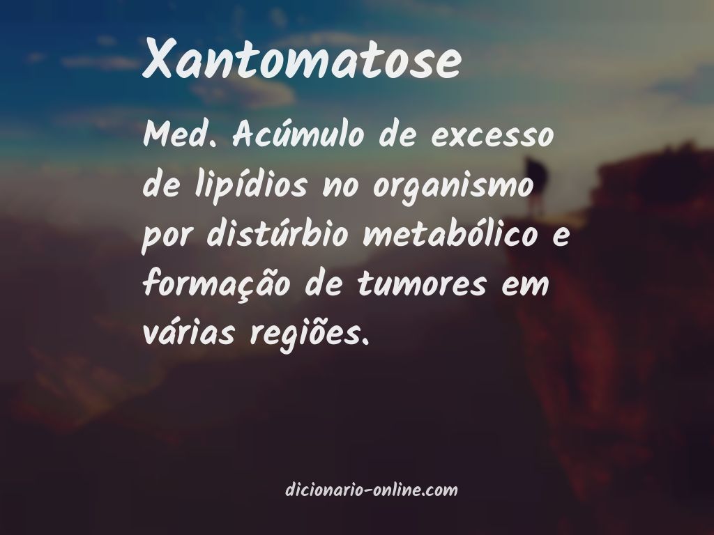 Significado de xantomatose