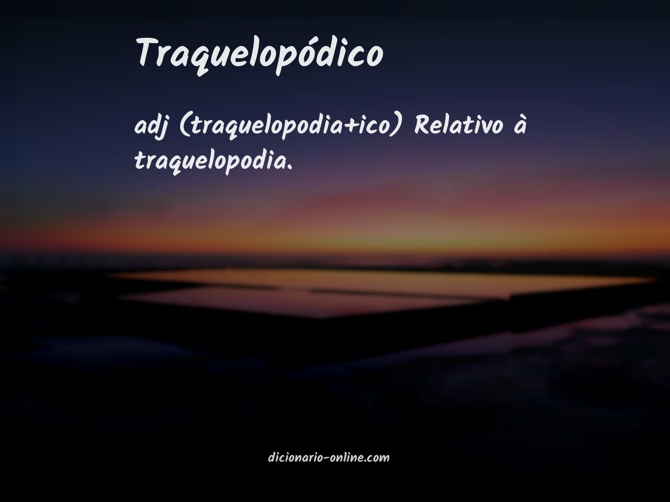 Significado de traquelopódico