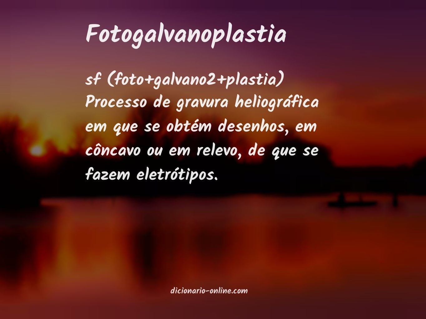 Significado de fotogalvanoplastia