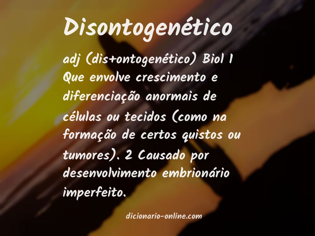 Significado de disontogenético
