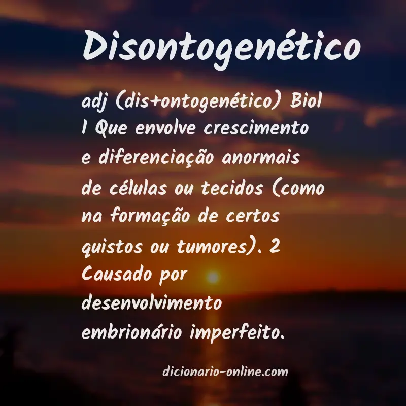Significado de disontogenético
