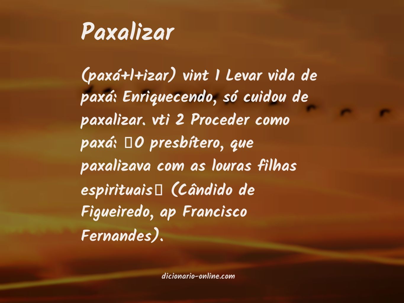 Significado de paxalizar