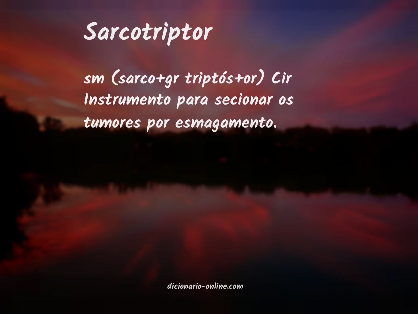 Significado de sarcotriptor