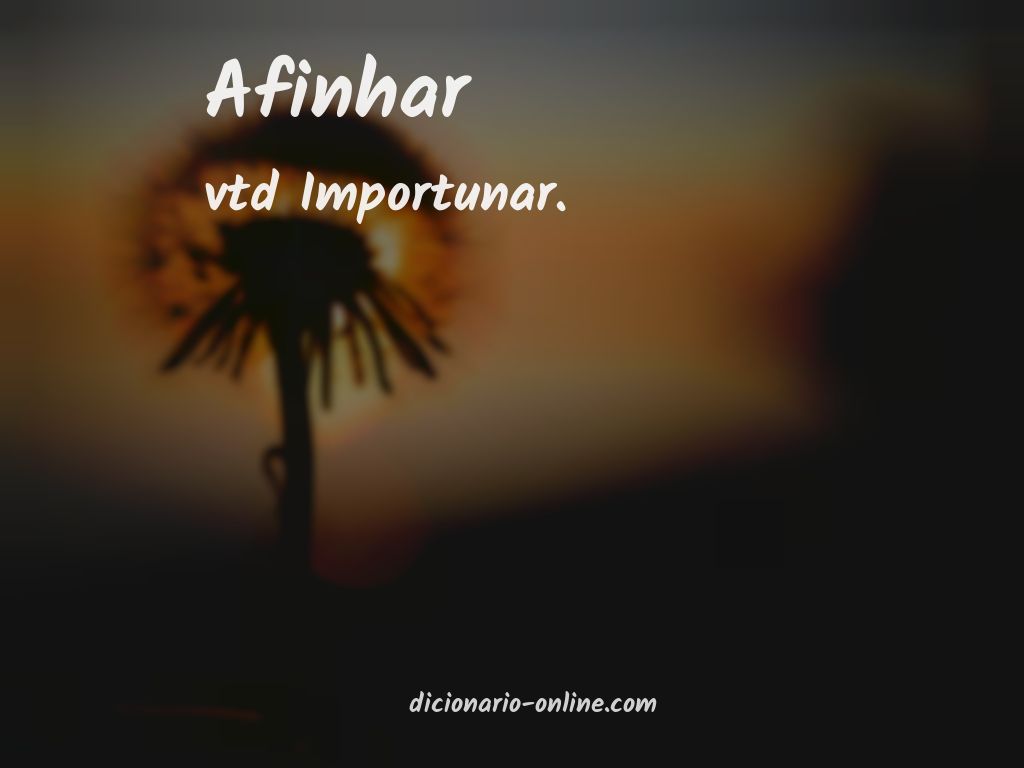 Significado de afinhar