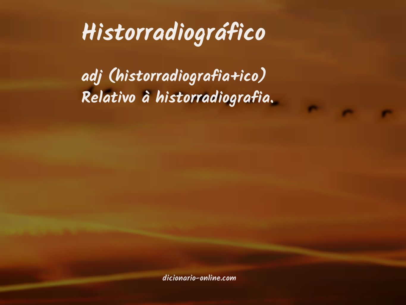 Significado de historradiográfico