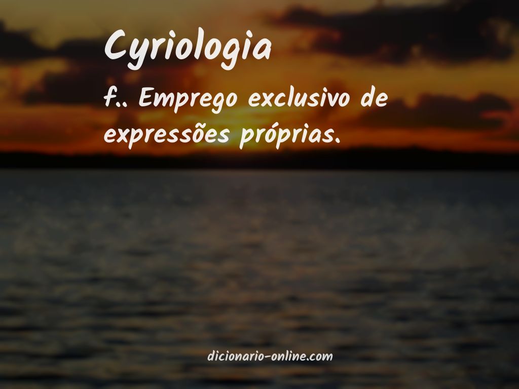 Significado de cyriologia