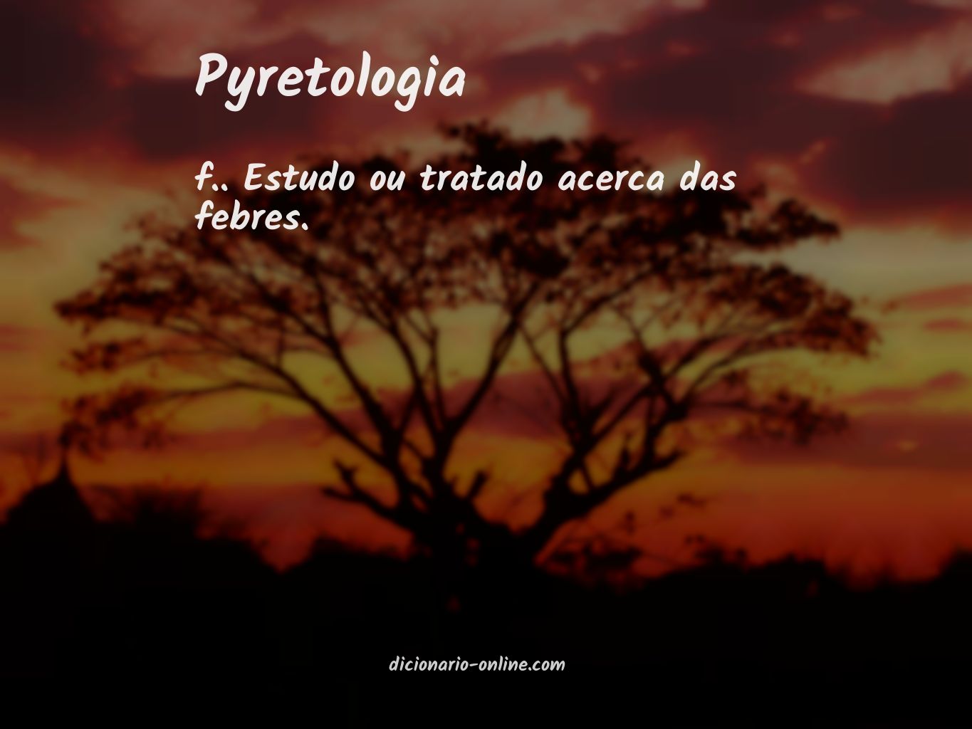 Significado de pyretologia