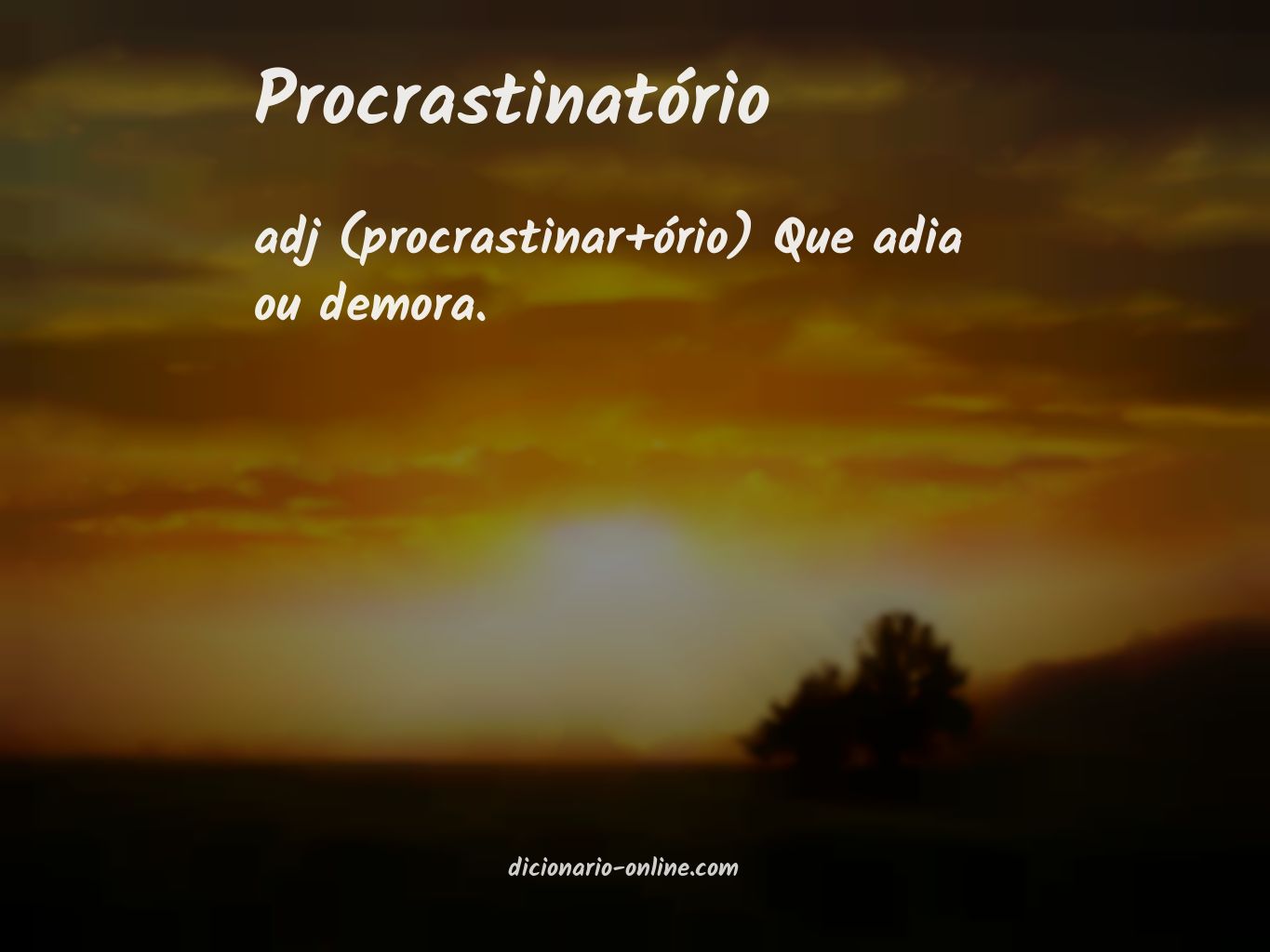 Significado de procrastinatório