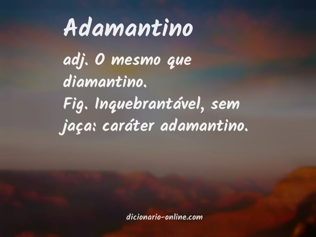 Significado de adamantino