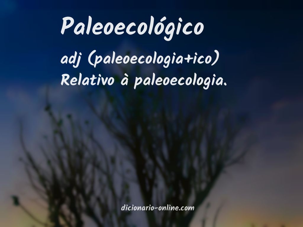 Significado de paleoecológico