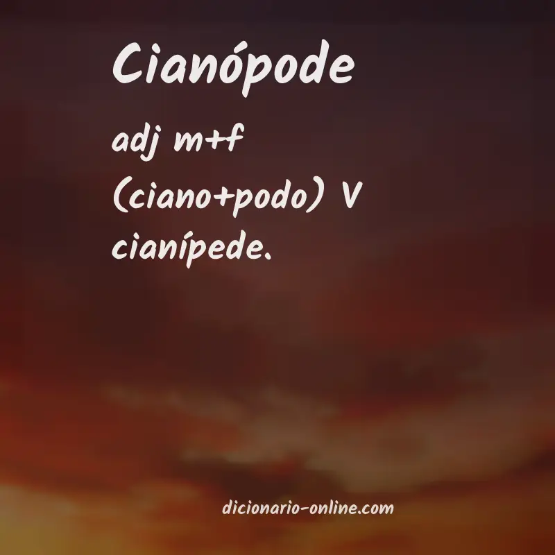 Significado de cianópode