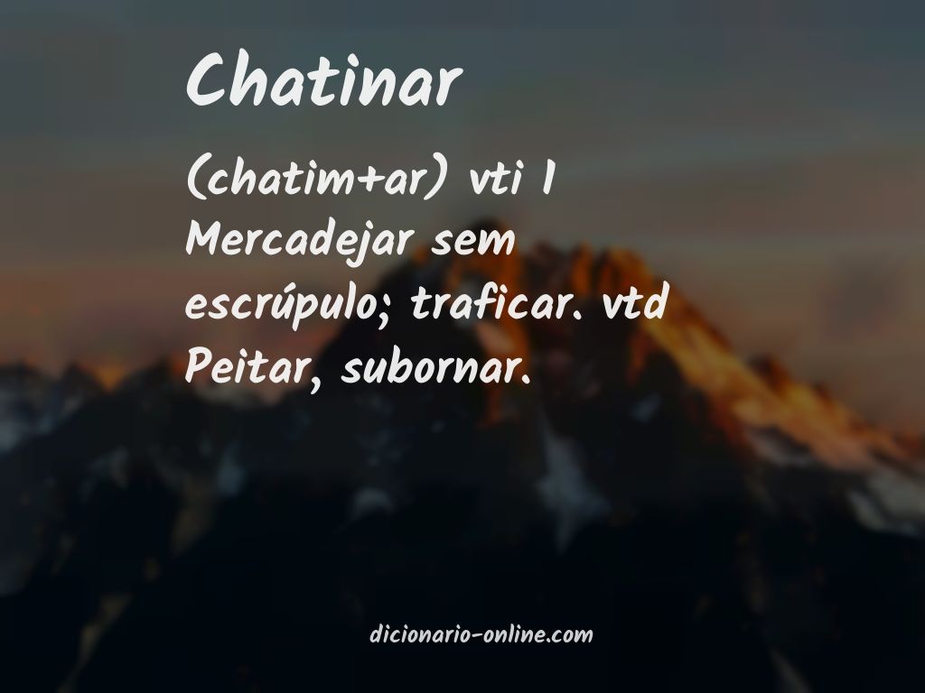 Significado de chatinar