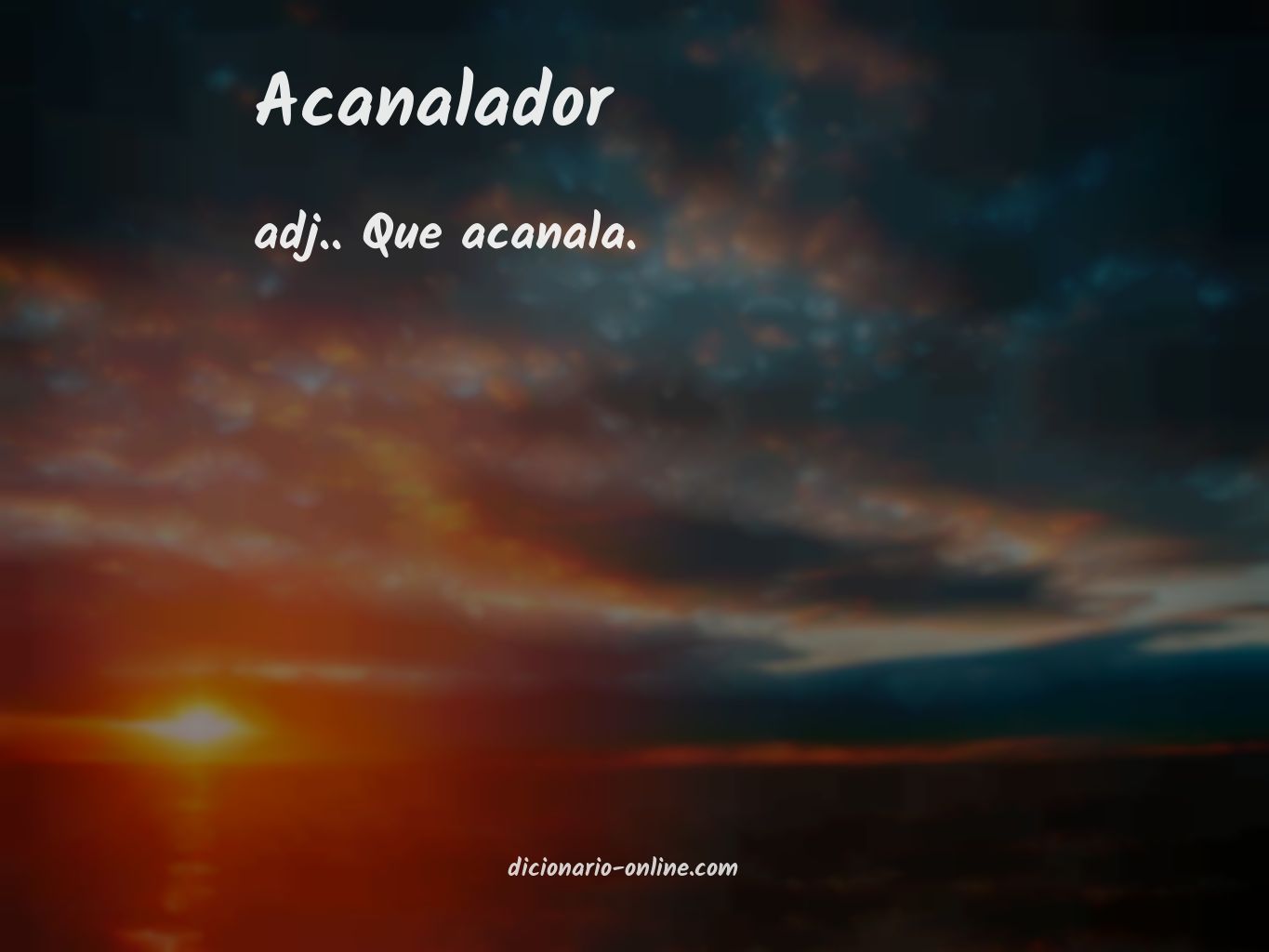 Significado de acanalador