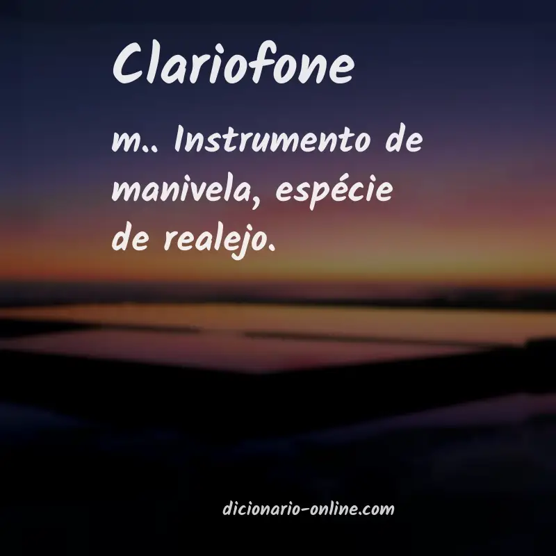 Significado de clariofone
