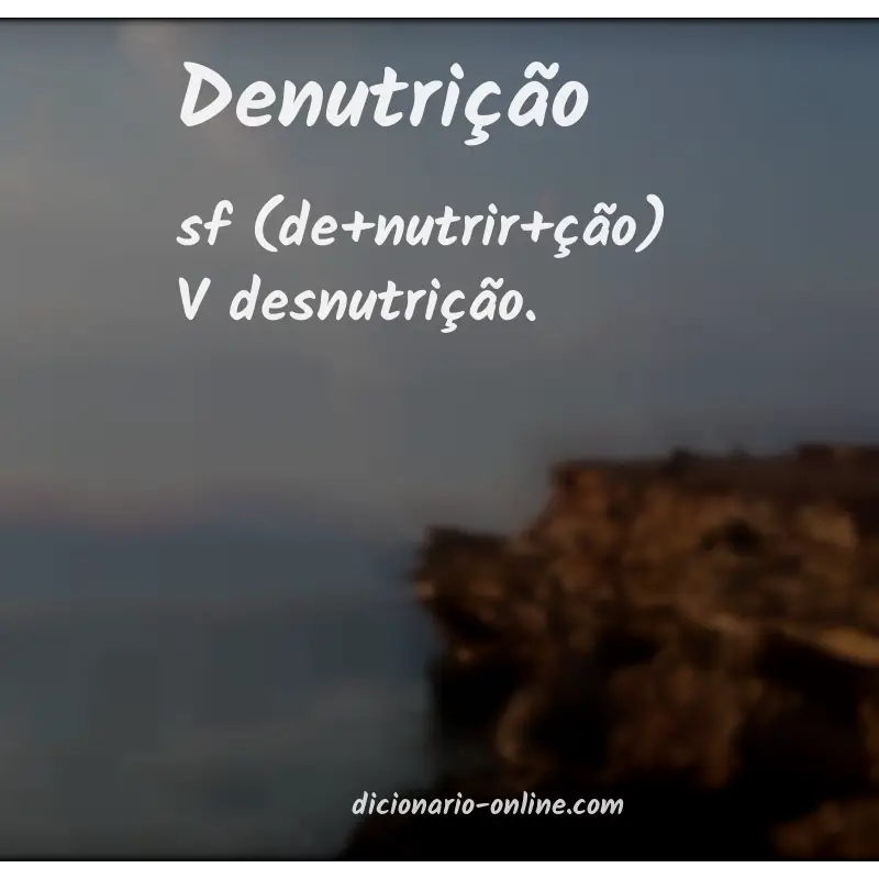 Significado de denutrição
