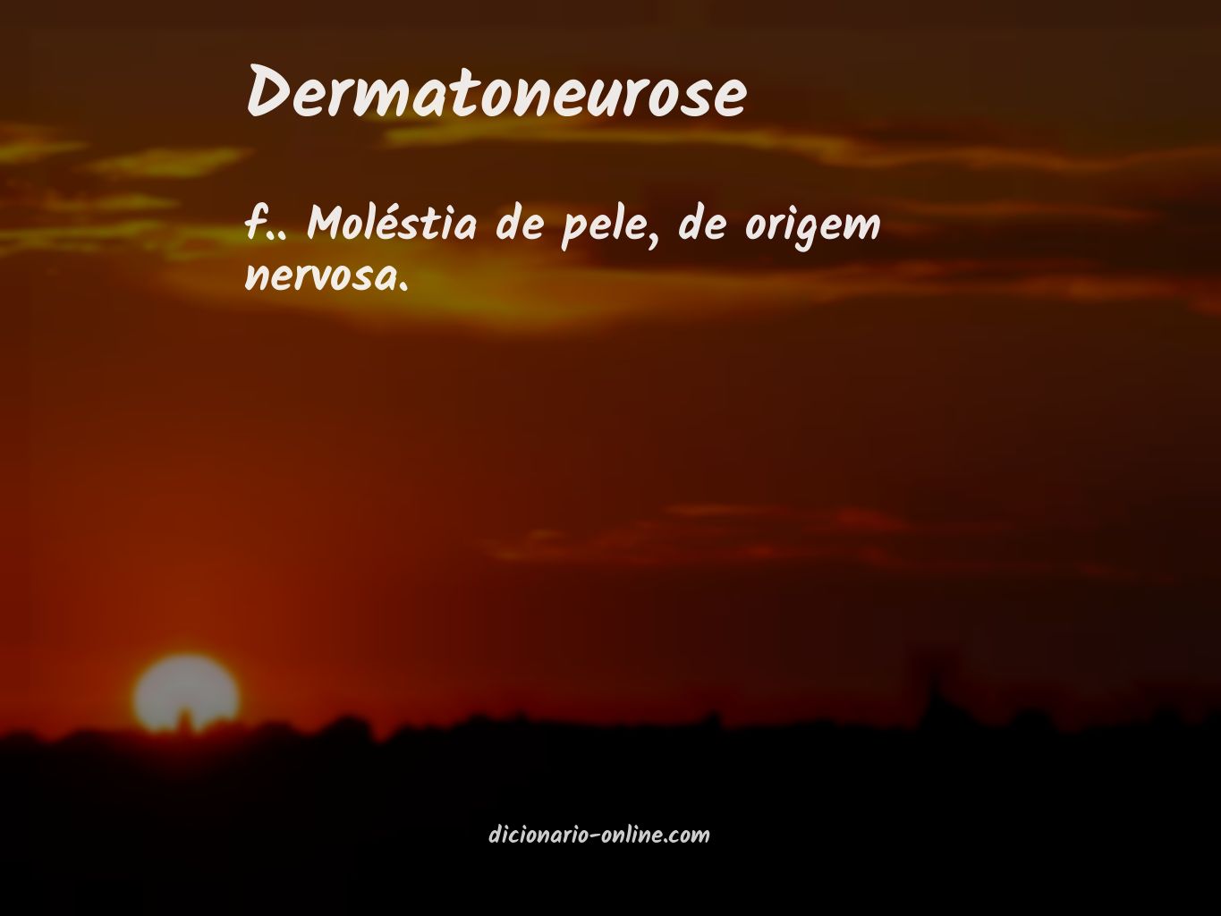 Significado de dermatoneurose