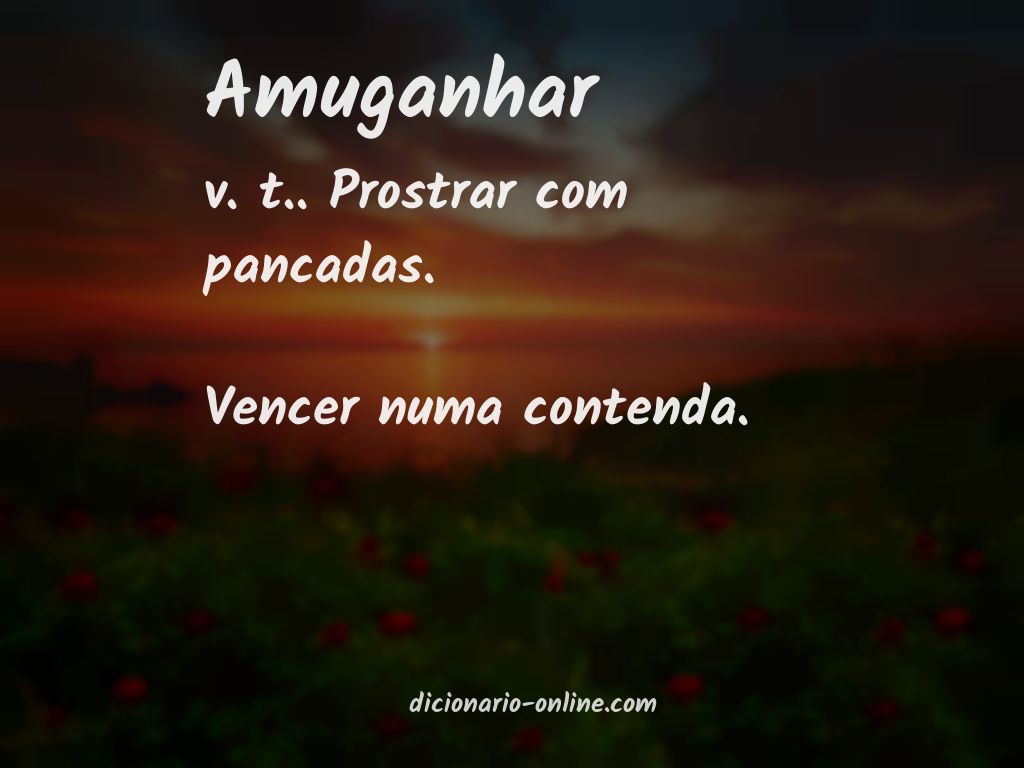 Significado de amuganhar