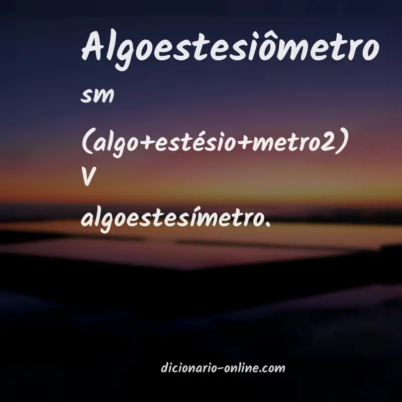Significado de algoestesiômetro