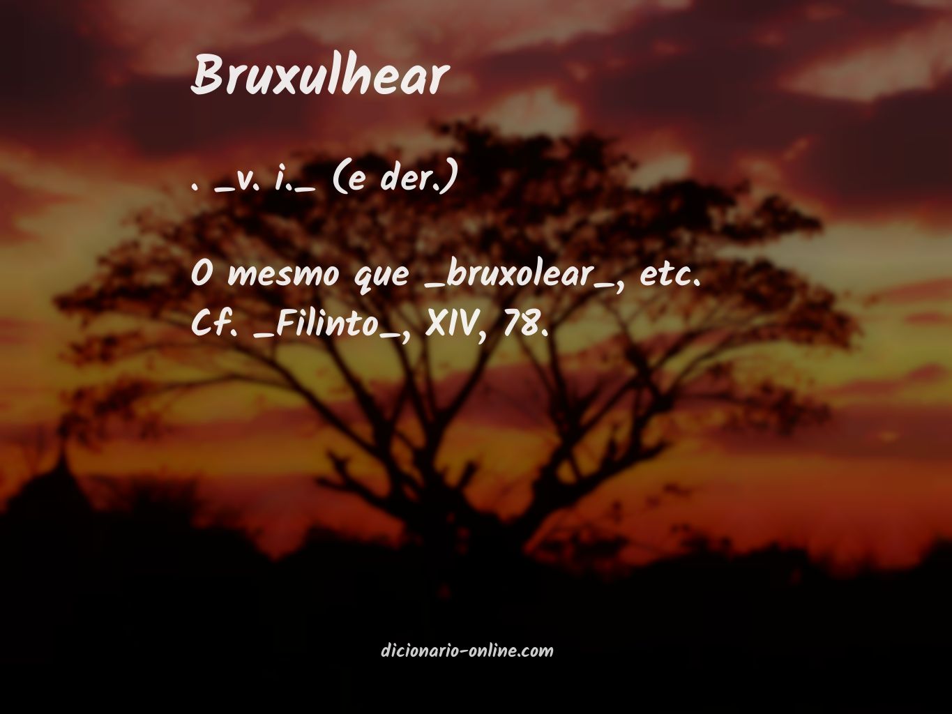 Significado de bruxulhear