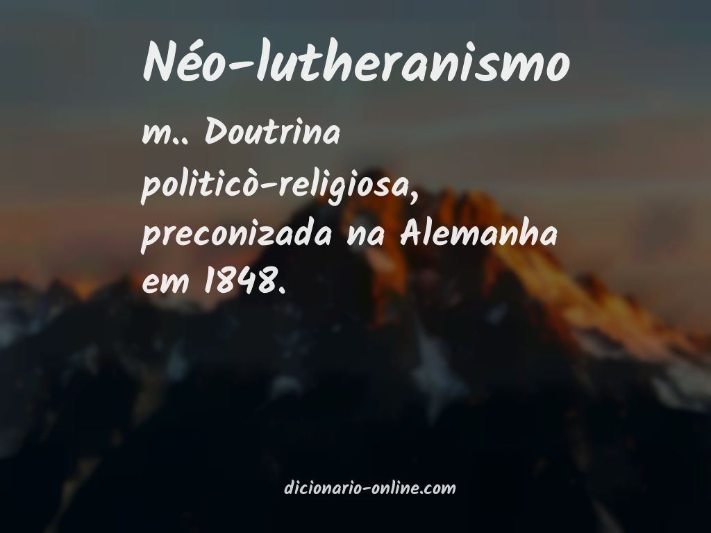 Significado de néo-lutheranismo