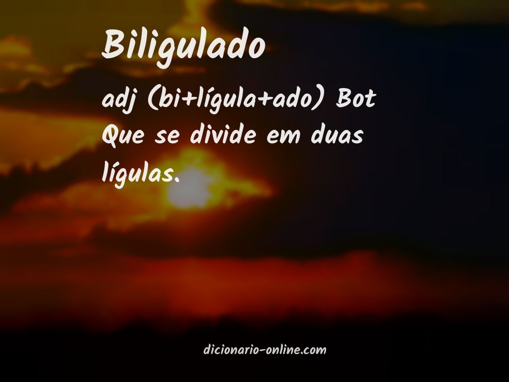 Significado de biligulado