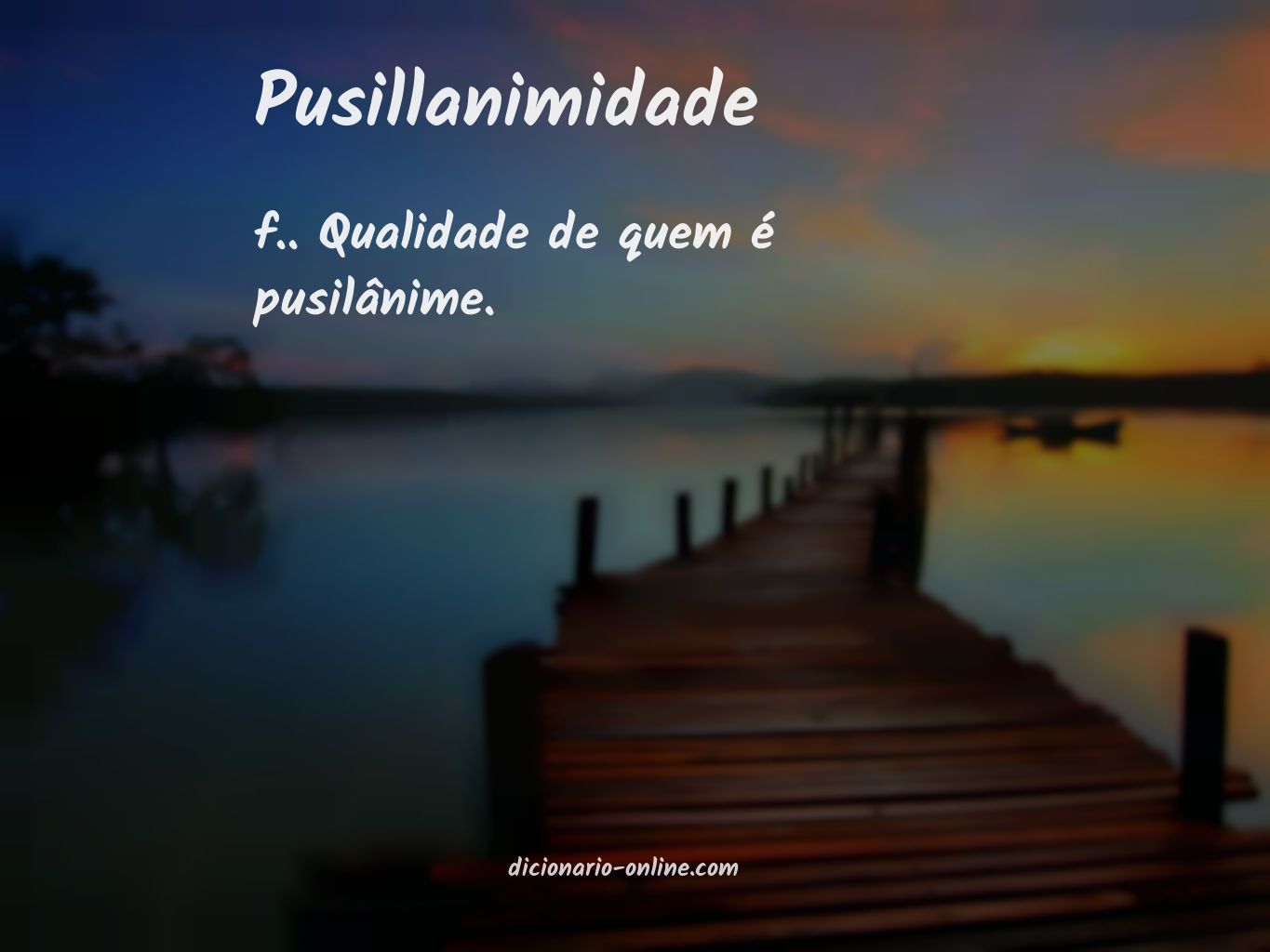 Significado de pusillanimidade