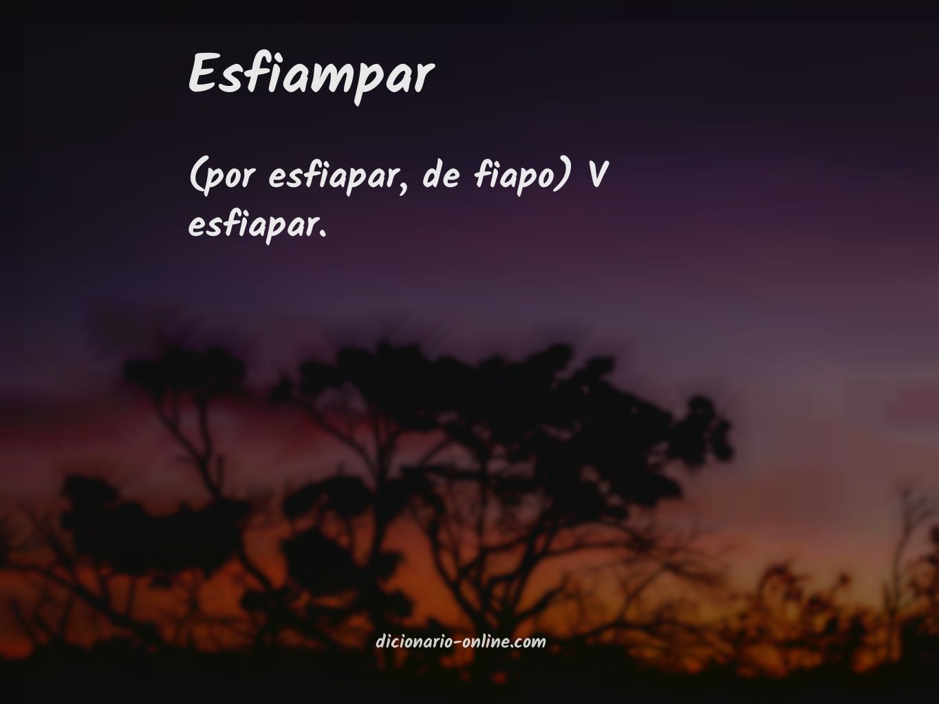 Significado de esfiampar