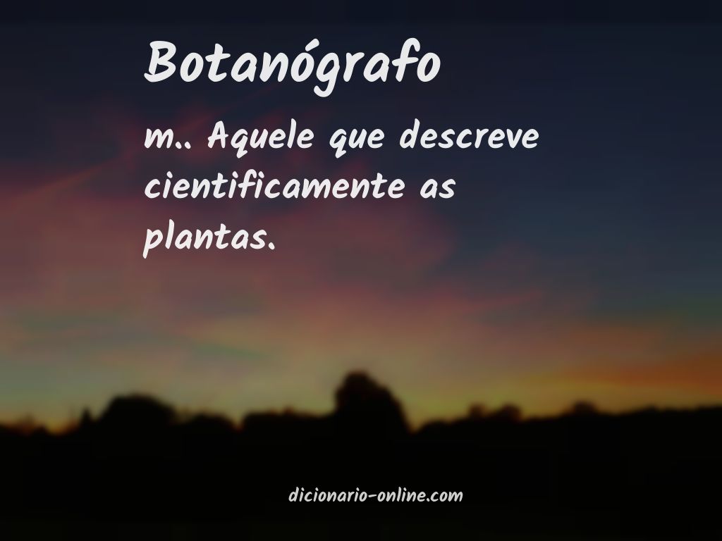 Significado de botanógrafo