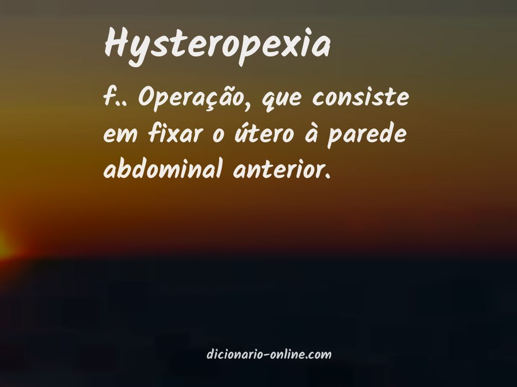 Significado de hysteropexia