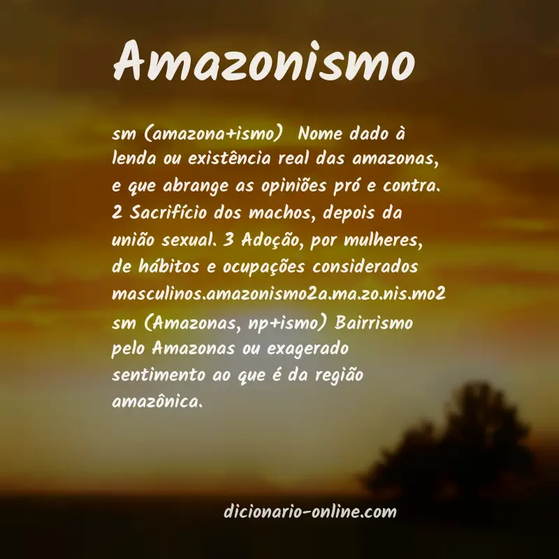 Significado de amazonismo