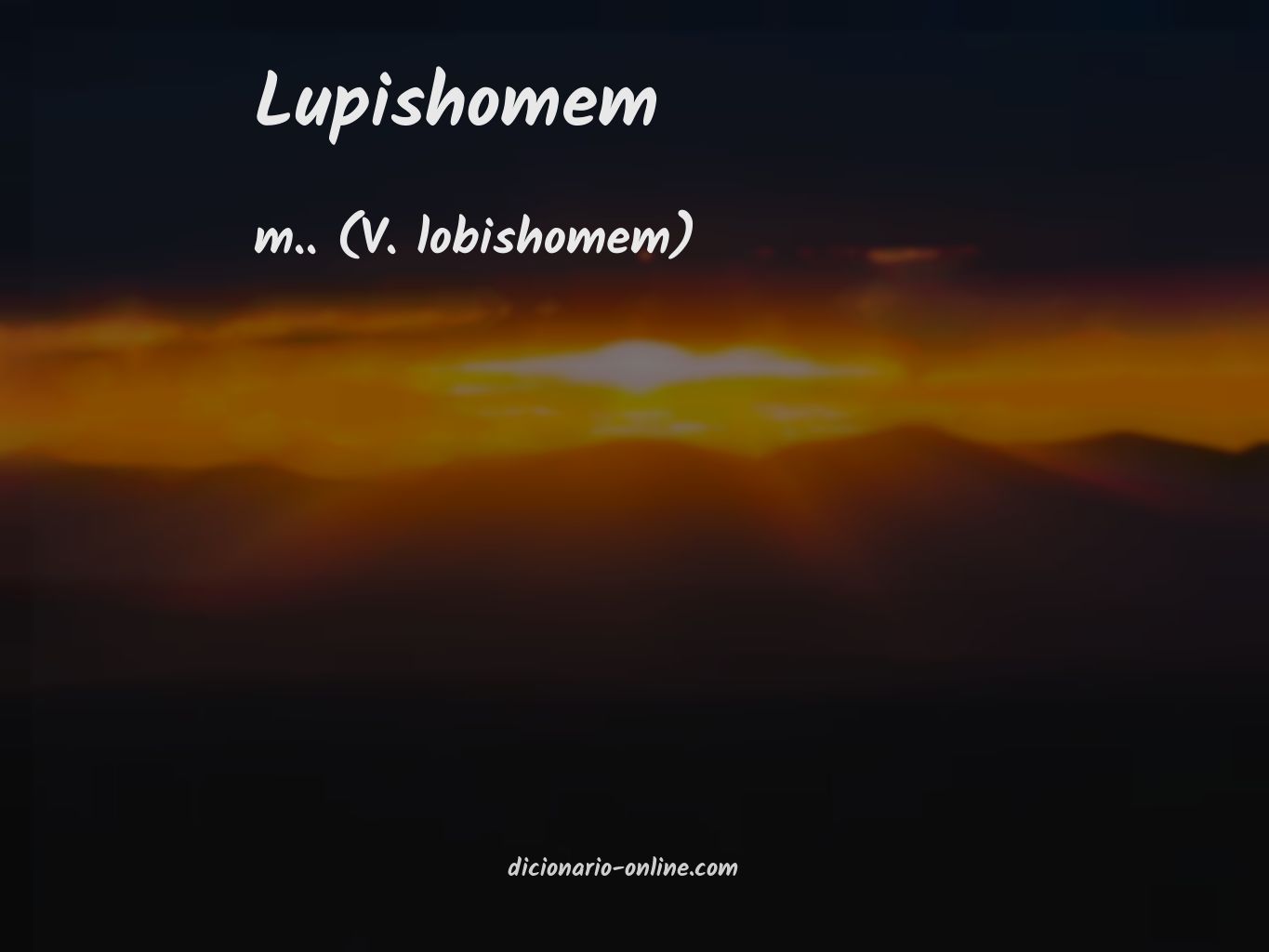 Significado de lupishomem