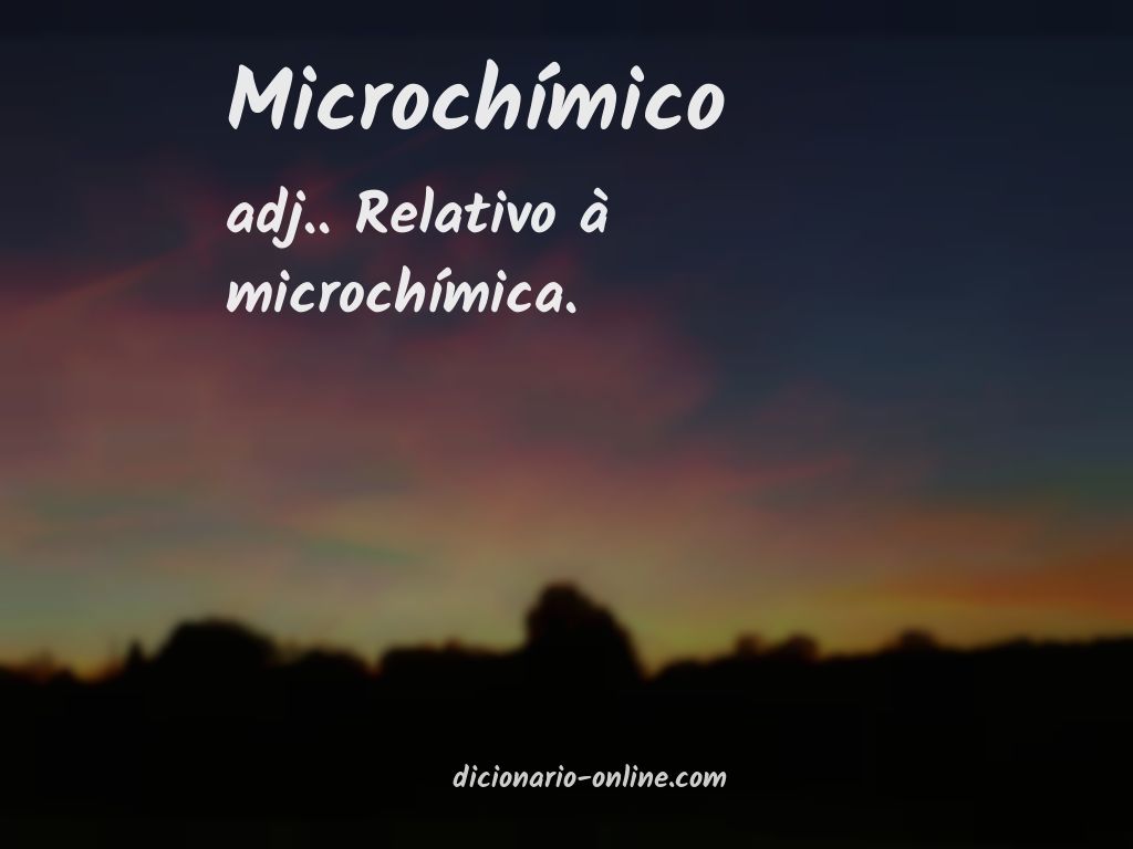 Significado de microchímico