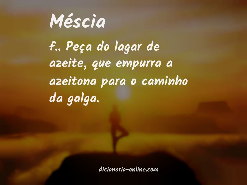 Significado de méscia