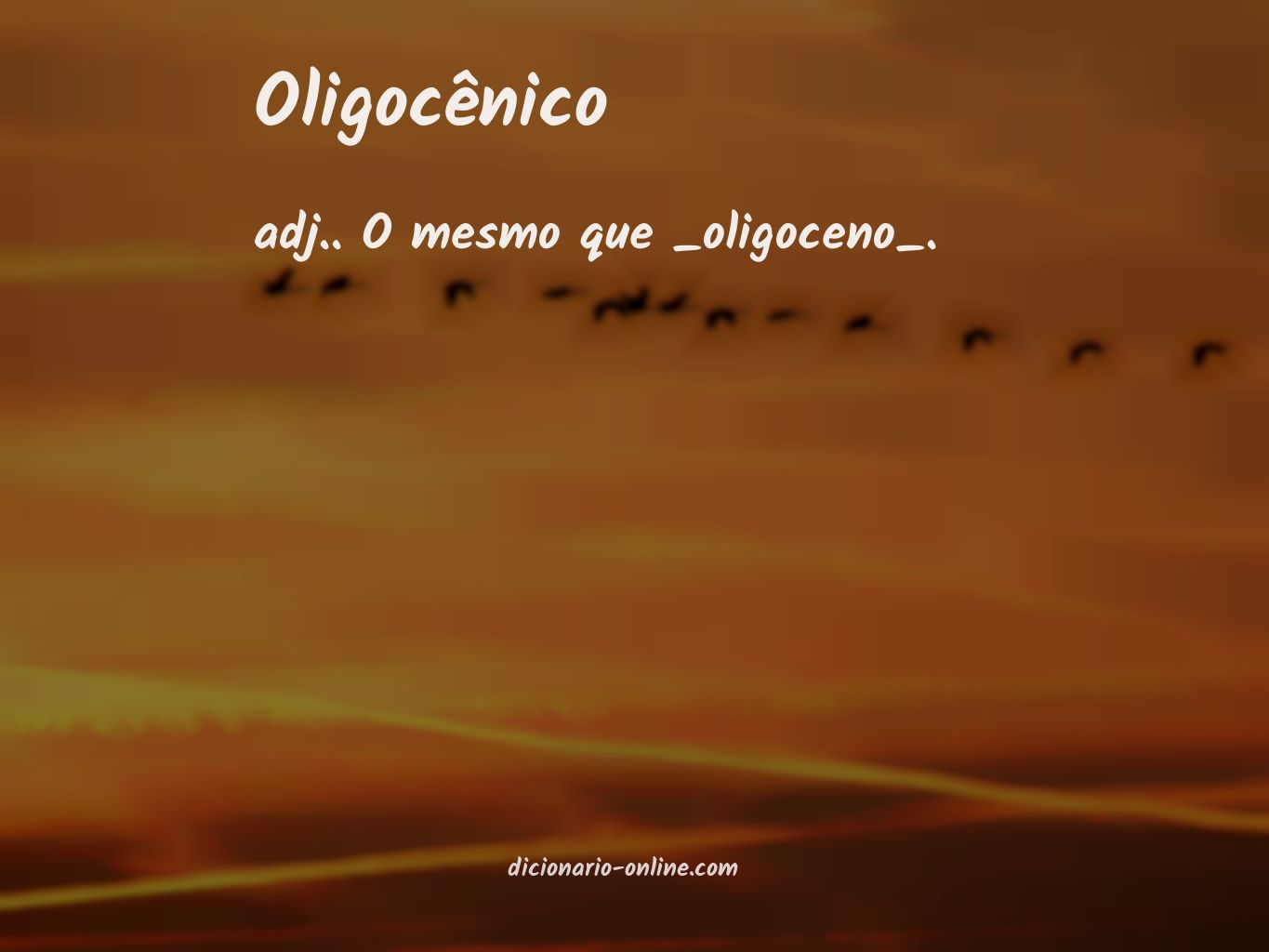 Significado de oligocênico