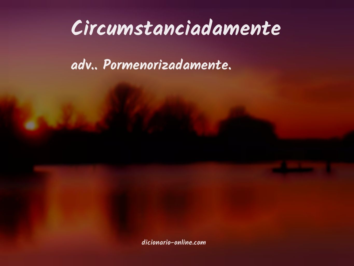 Significado de circumstanciadamente