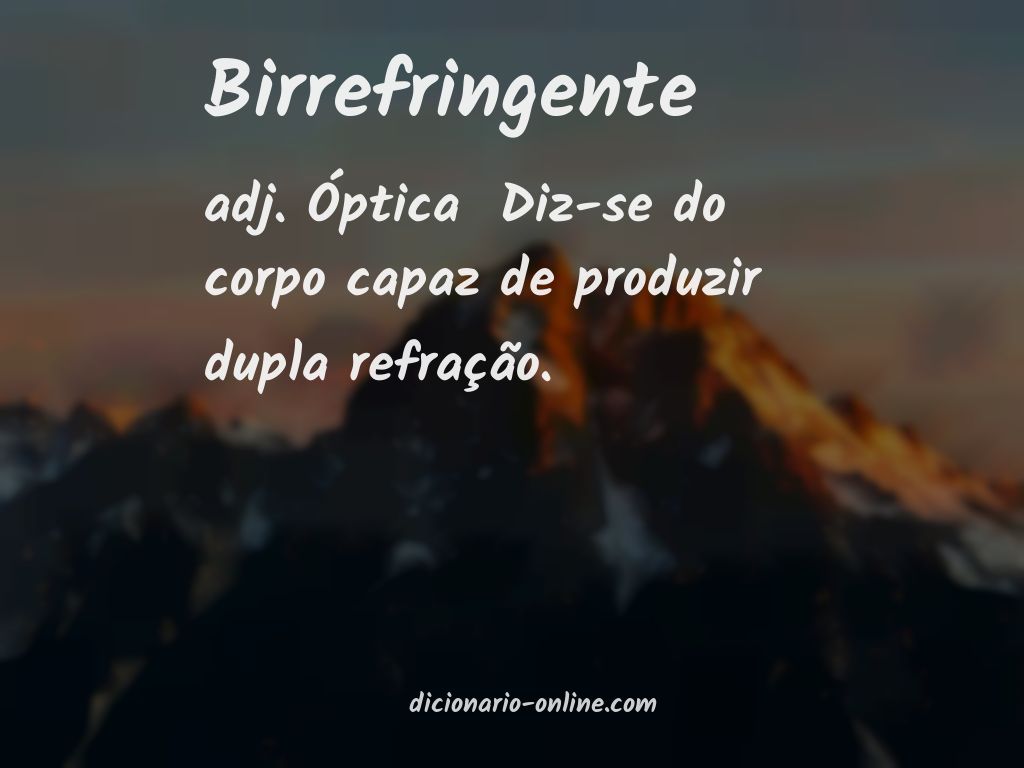 Significado de birrefringente