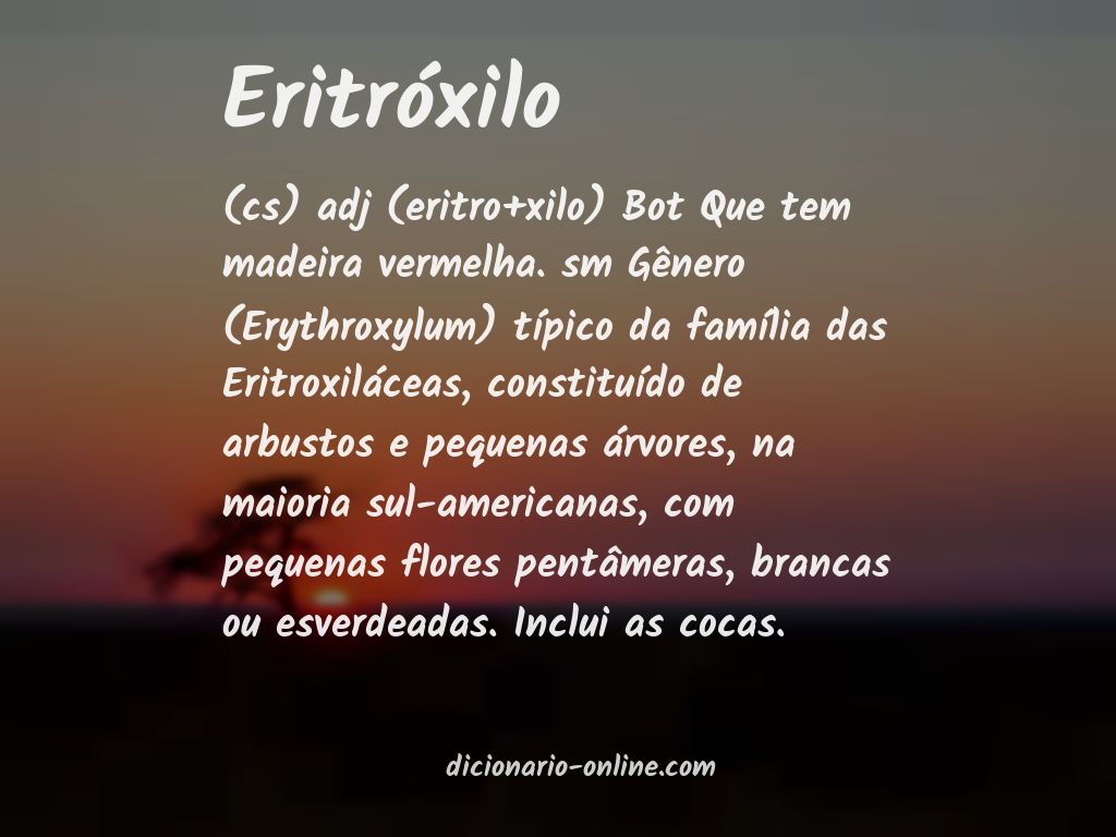 Significado de eritróxilo