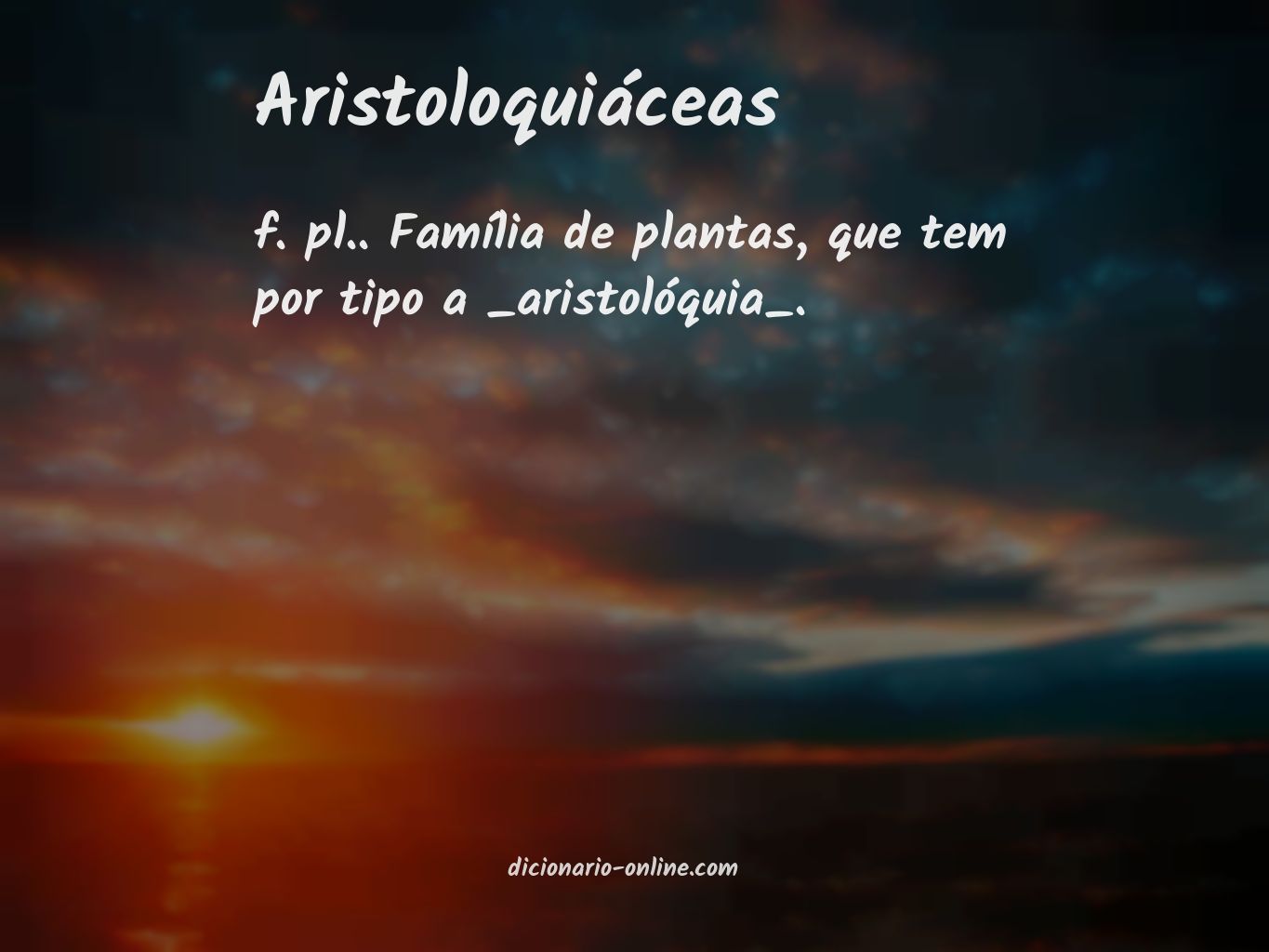 Significado de aristoloquiáceas